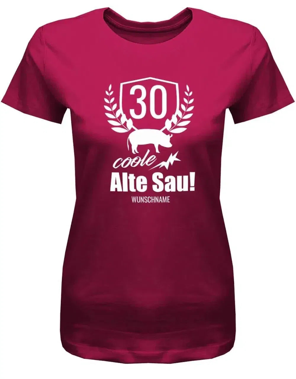 30 Coole Alte Sau mit Wunschname - Geburtstag - Damen T-Shirt