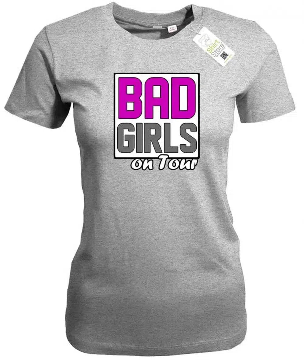 Bad Girls on Tour - Junggesellinnenabschied - Damen T-Shirt