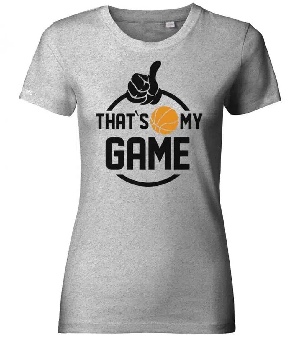Basketball Thats my Game - Damen T-Shirt