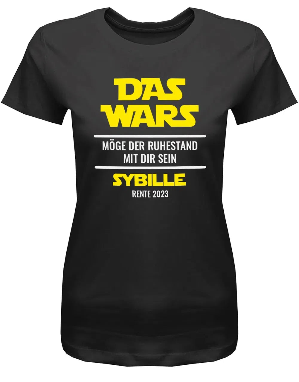 Das Wars Möge der Ruhestand mit dir sein Wunschname - Rente Frauen T-Shirt