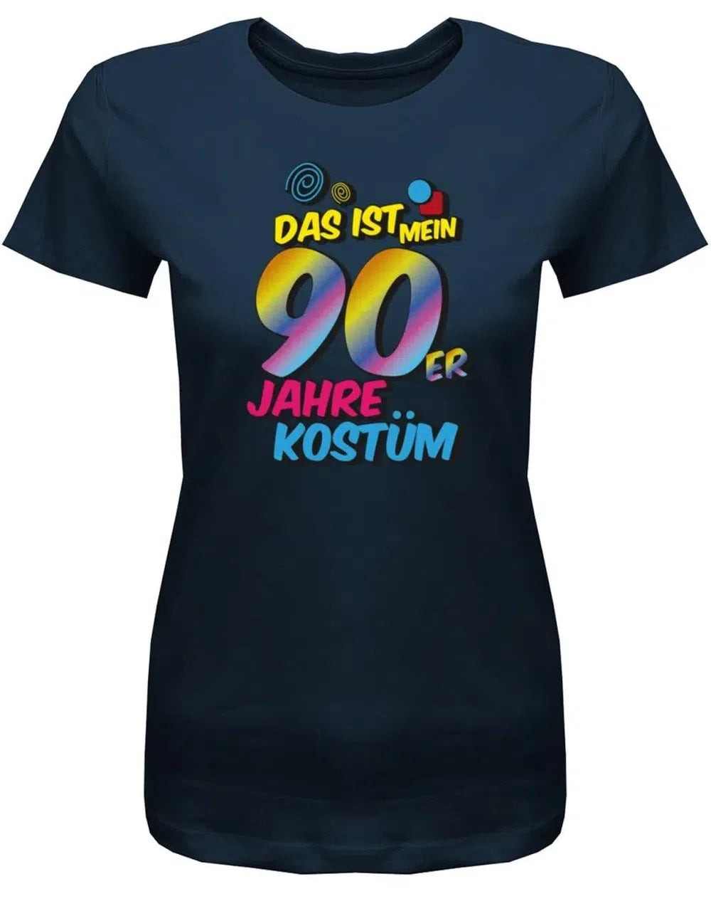 Das ist mein 90er Jahre Kostüm Fasching Verkleidung Shirt Damen