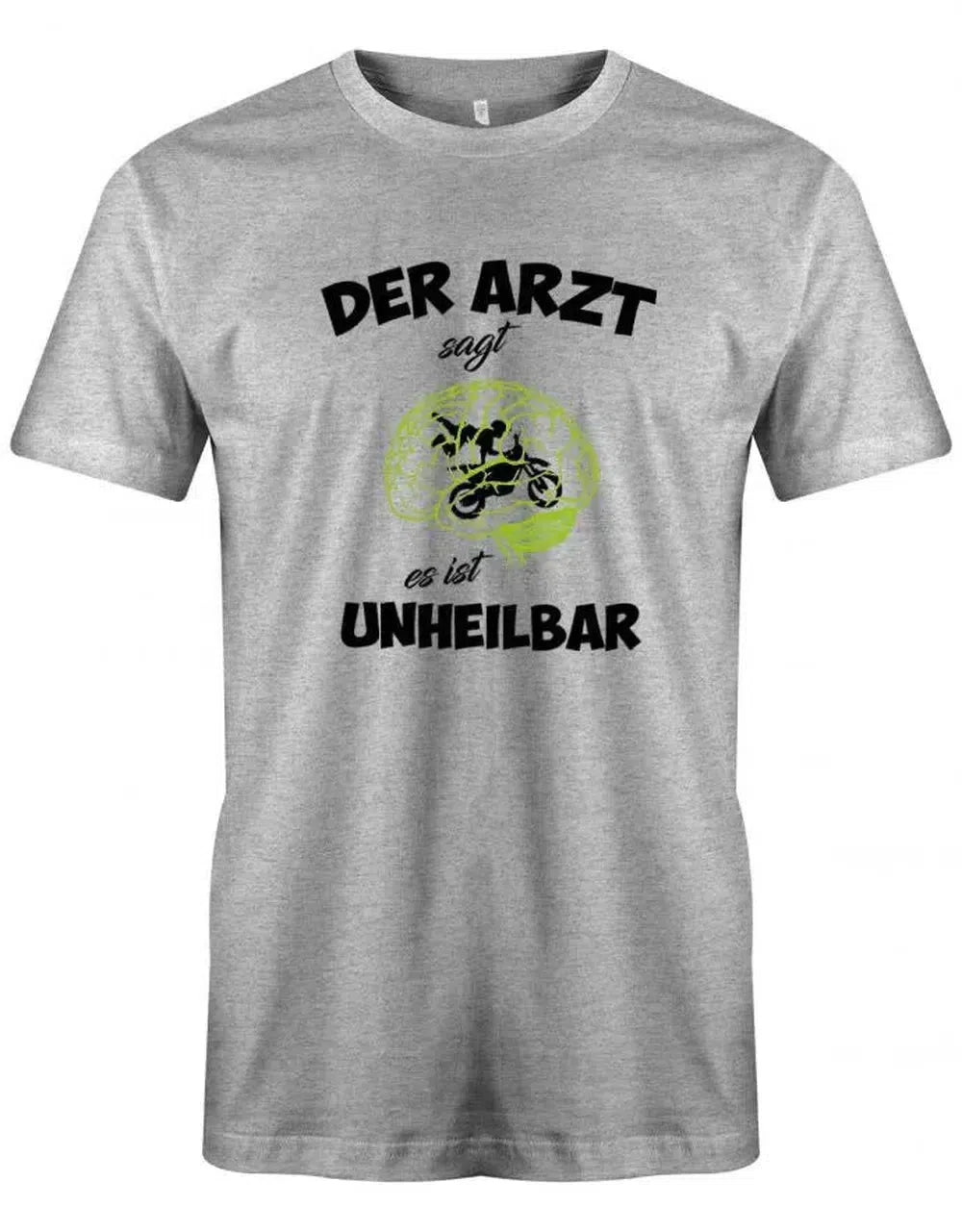 Der Arzt sagt es ist unheilbar - Motocross - Motorrad - Herren T-Shirt