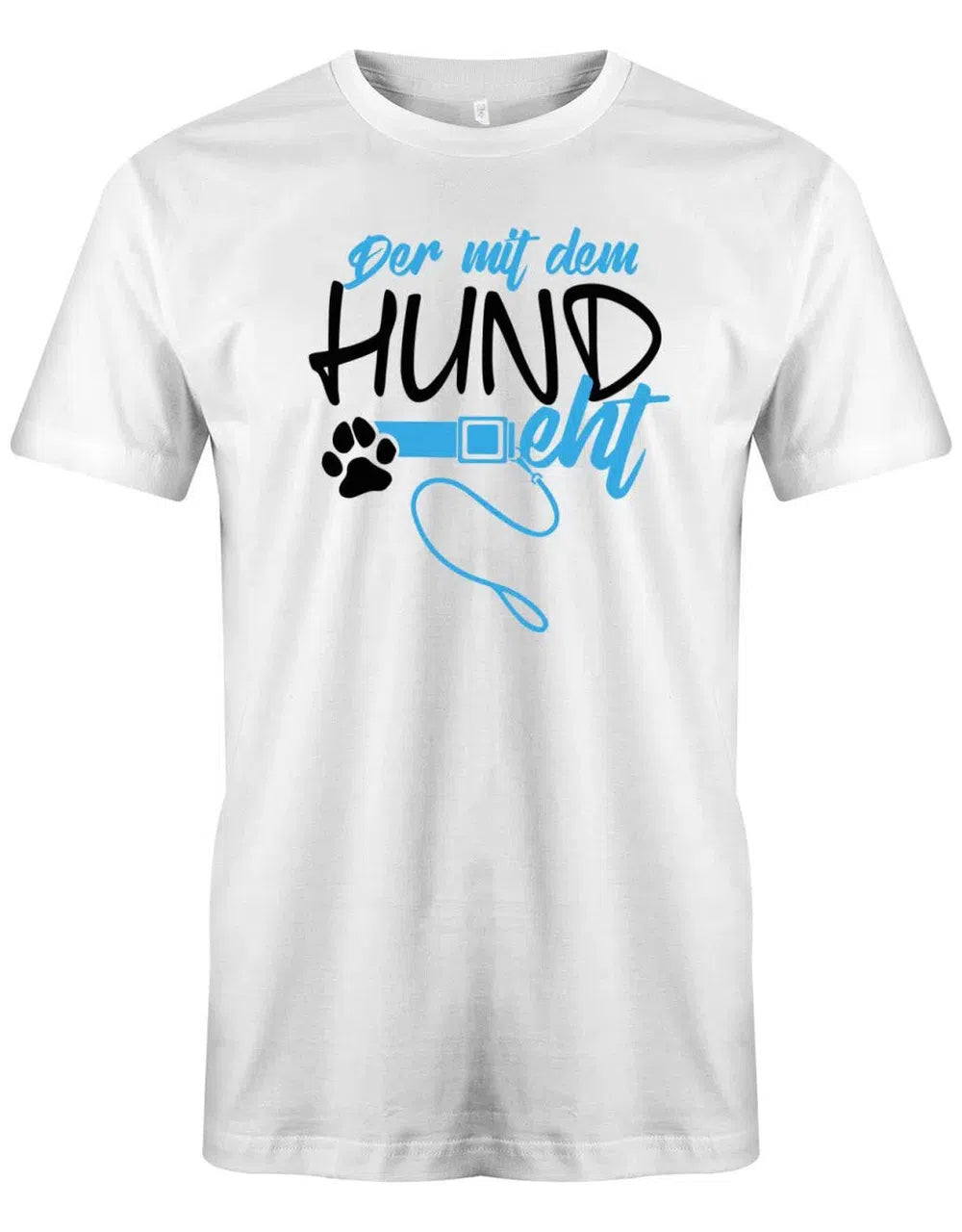 Der mit dem Hund geht - Hundeleine - Herren T-Shirt