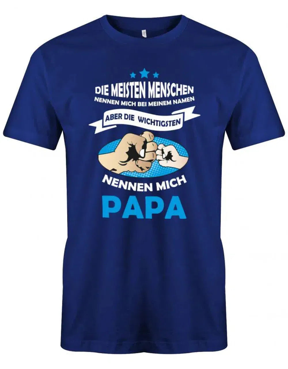 Die meisten Menschen nennen mich Namen - wichtigsten Papa - Papa Shirt Herren
