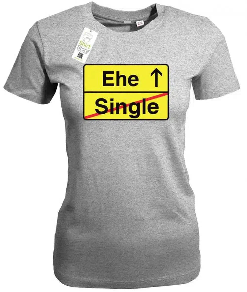 Ehe Single Verkehrsschild - Junggesellinnenabschied - Damen T-Shirt