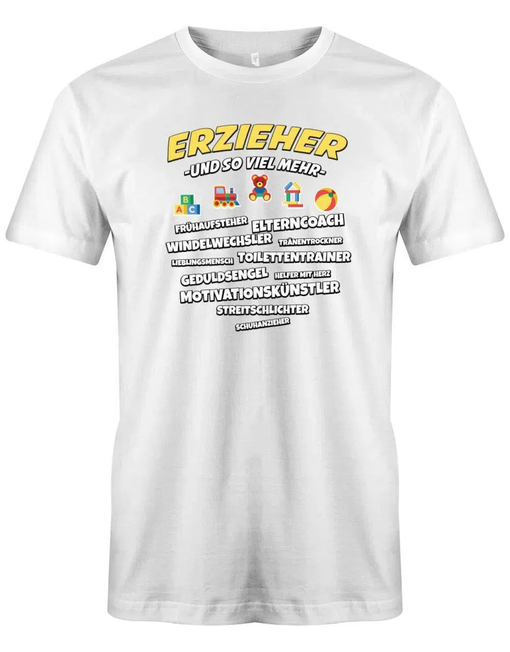 Erzieher und so viel mehr - Erzieher Geschenk Männer T-Shirt