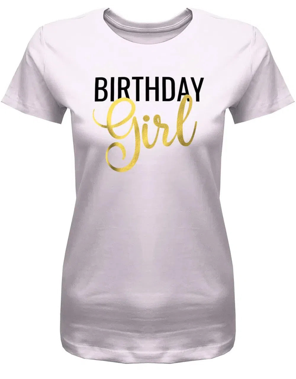 Frauen Geburtstag Shirt Schlicht Birthday Girl