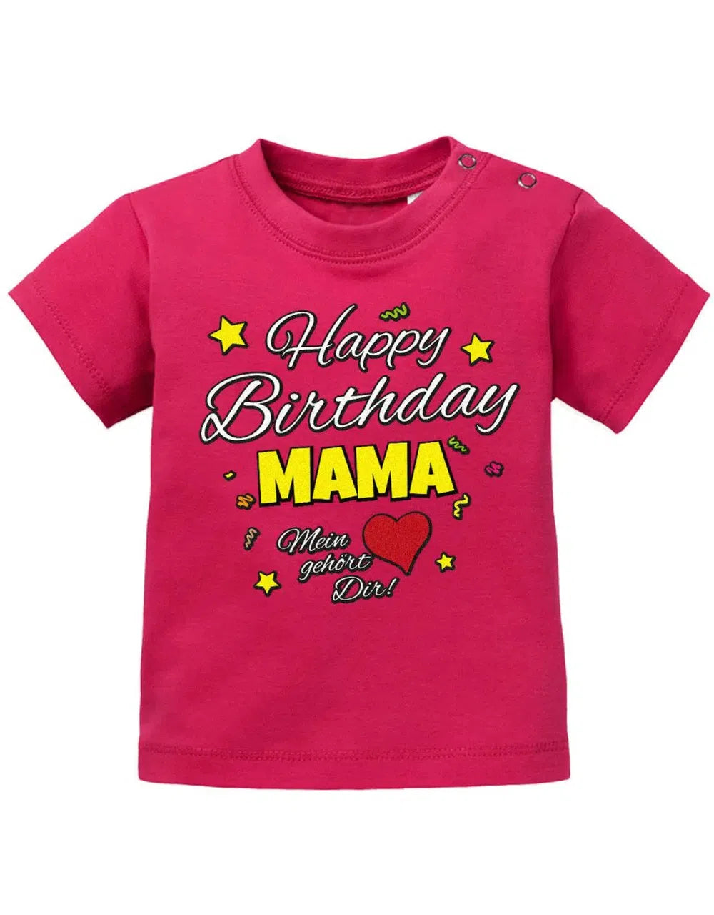 Happy Birthday Mama Mein Herz gehört Dir Geburtstag - Baby Shirt