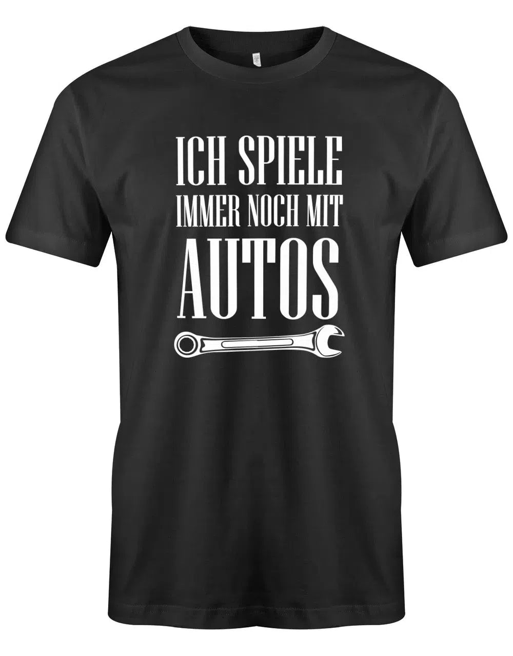 Ich Spiele immer noch mit Autos KFZ Mechaniker - Herren T-Shirt