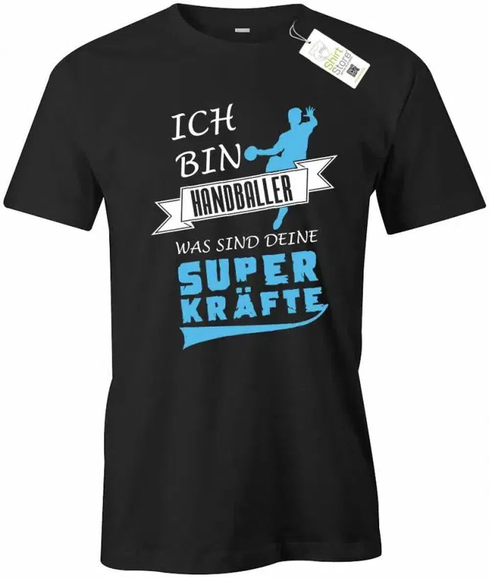 Ich bin Handballer - was sind deine Superkräfte ?! - Herren T-Shirt
