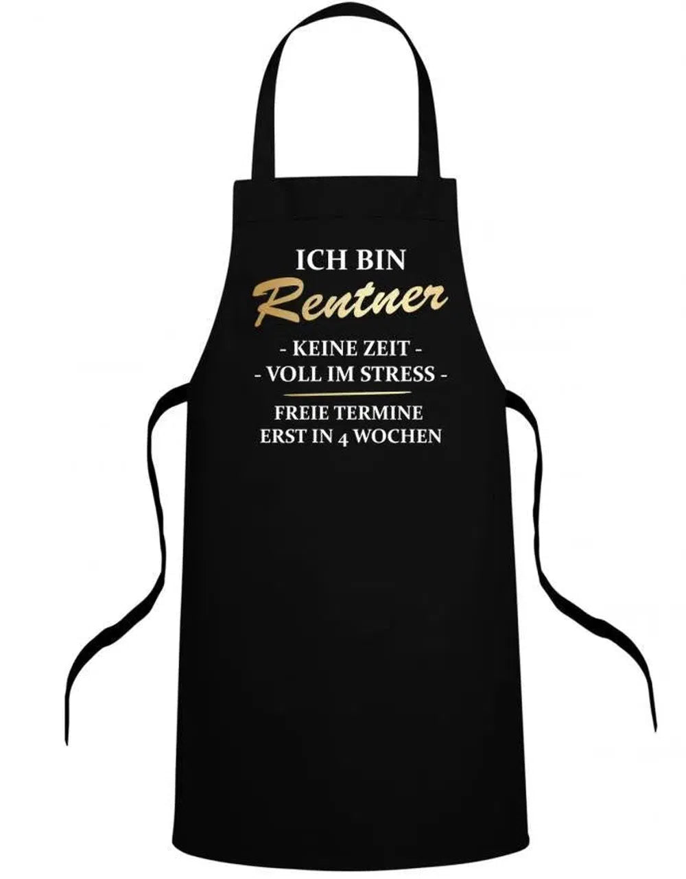 Ich bin Rentner keine Zeit voll im Stress Grillschürze & Kochschürze