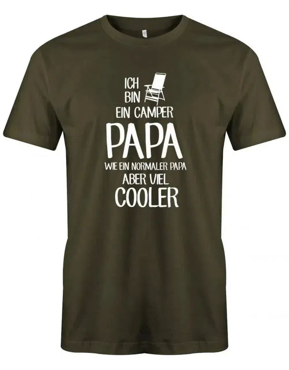 Ich bin ein Camper Papa wie ein normaler Papa - viel cooler - Papa Camper Shirt Herren