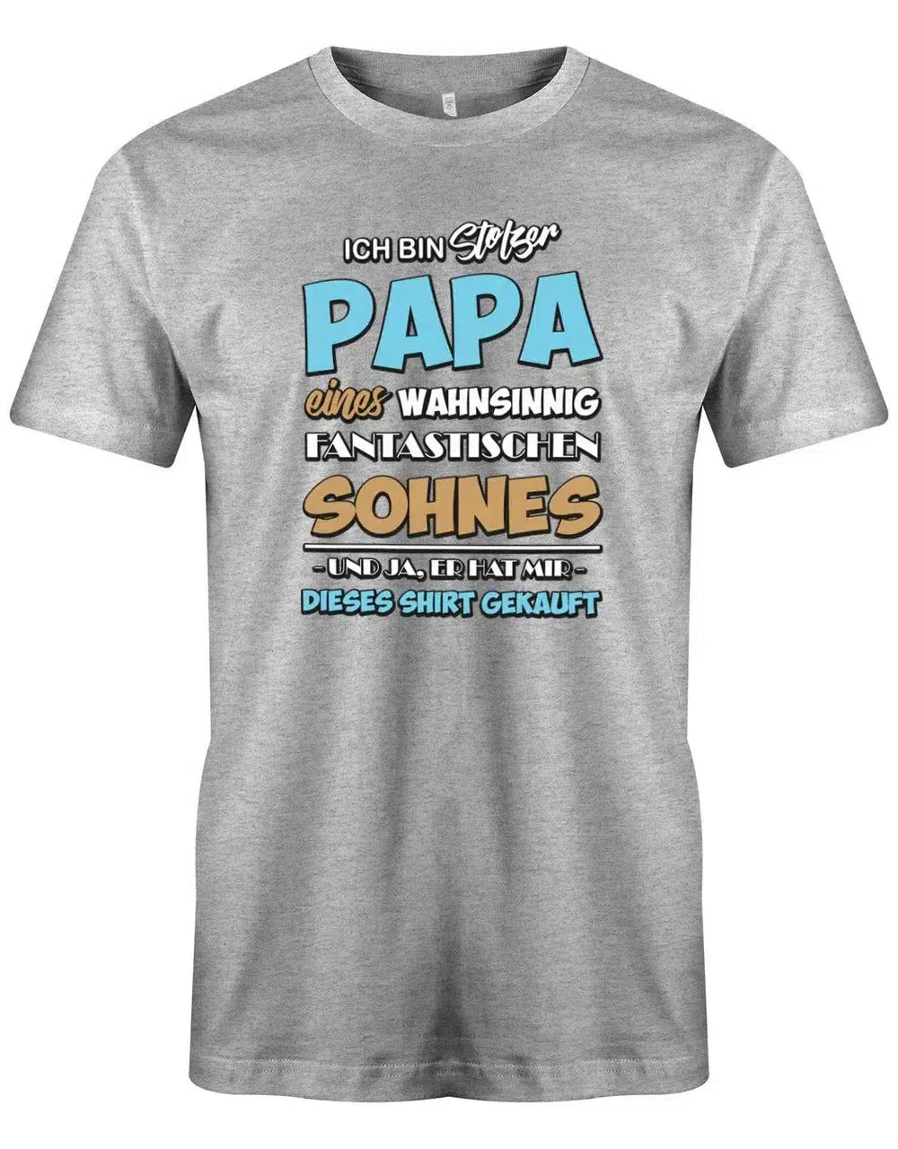 Ich bin stolzer Papa eines wahnsinnig fantastischen Sohnes - Papa Sohn Shirt Herren
