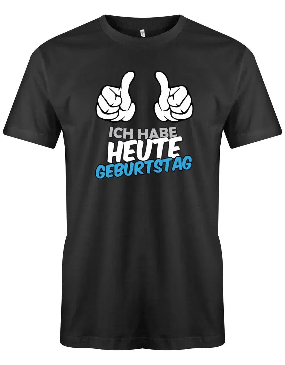 Ich habe Heute Geburtstag - Herren T-Shirt