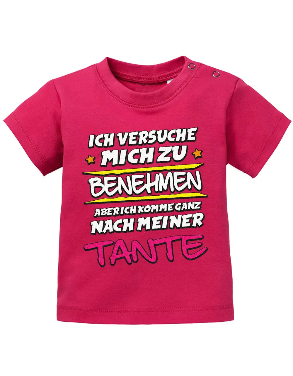 Ich versuche mich zu benehmen aber ich komme ganz nach meiner Tante - Baby Shirt