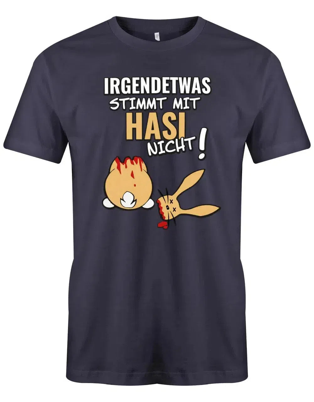 Irgendetwas stimmt mit Hasi nicht - Fun - Herren T-Shirt