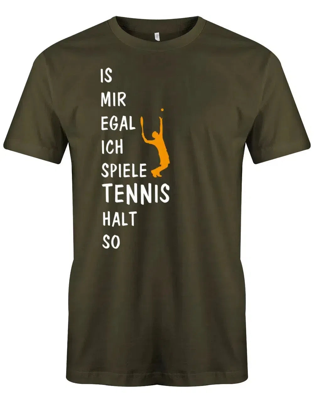 Is mir egal ich spiele Tennis halt so - Herren T-Shirt