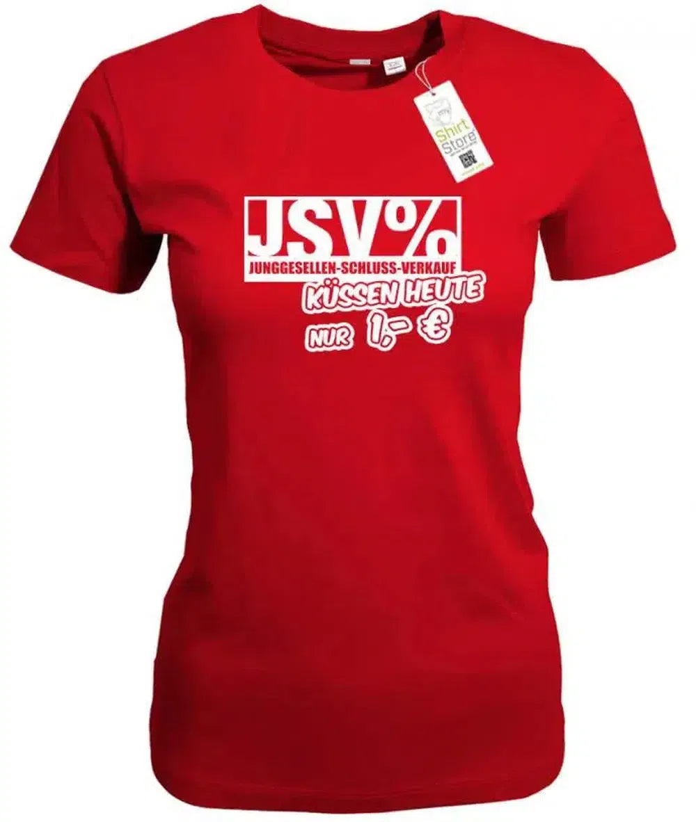 JSV - Junggesellen Schluss Verkauf - Junggesellinnenabschied - Damen T-Shirt