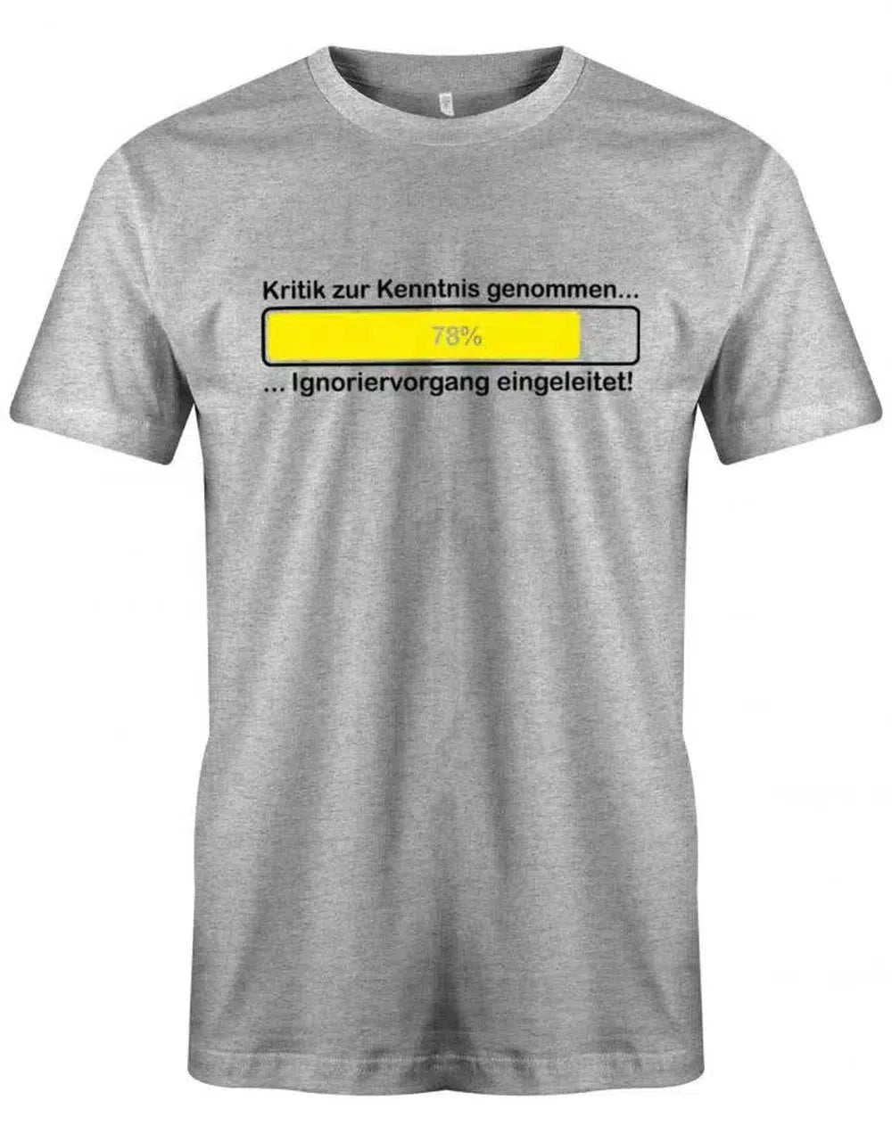 Kritik zur Kenntnis genommen - Lustige Sprüche - Herren T-Shirt