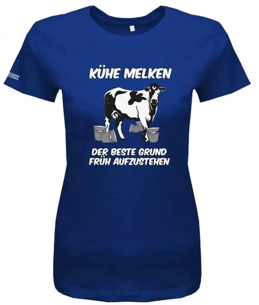 Kühe melken - der beste Grund früh aufzustehen Landwirt - Damen T-Shirt