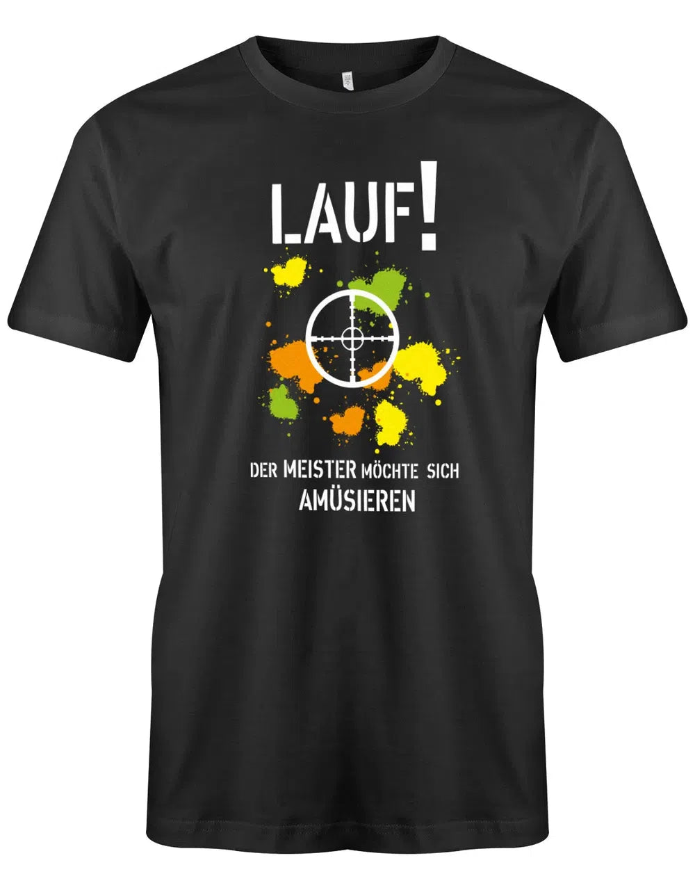 Lauf ! Der Meister will sich amüsieren Paintball - Herren T-Shirt