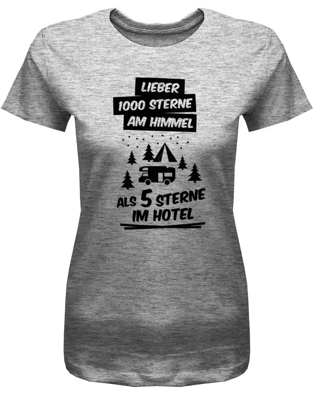 Lieber 1000 Sterne am Himmel als 5 Sterne im Hotel - Damen T-Shirt