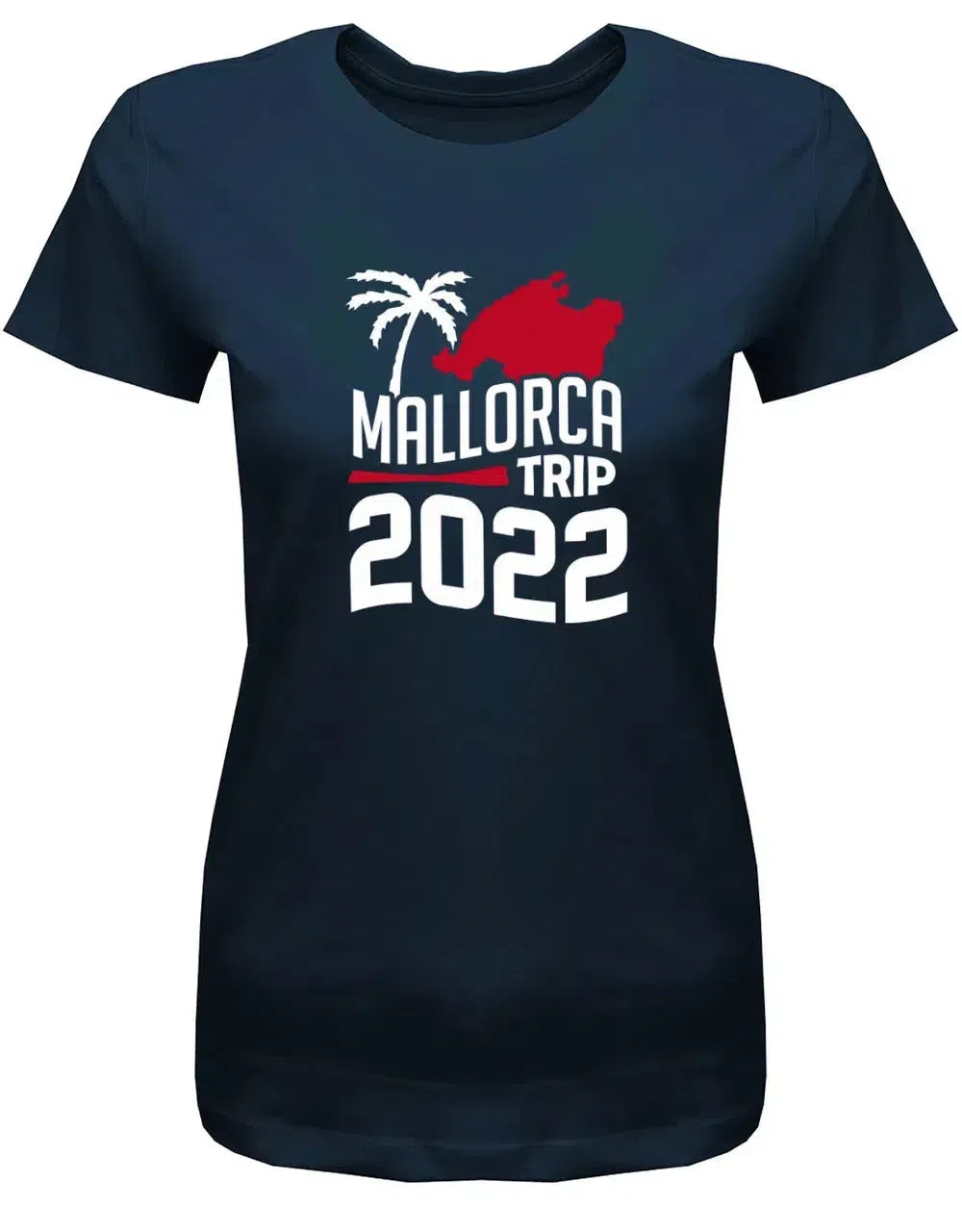 Mallorca Trip 2022 - Urlaubs Shirt - Damen T-Shirt