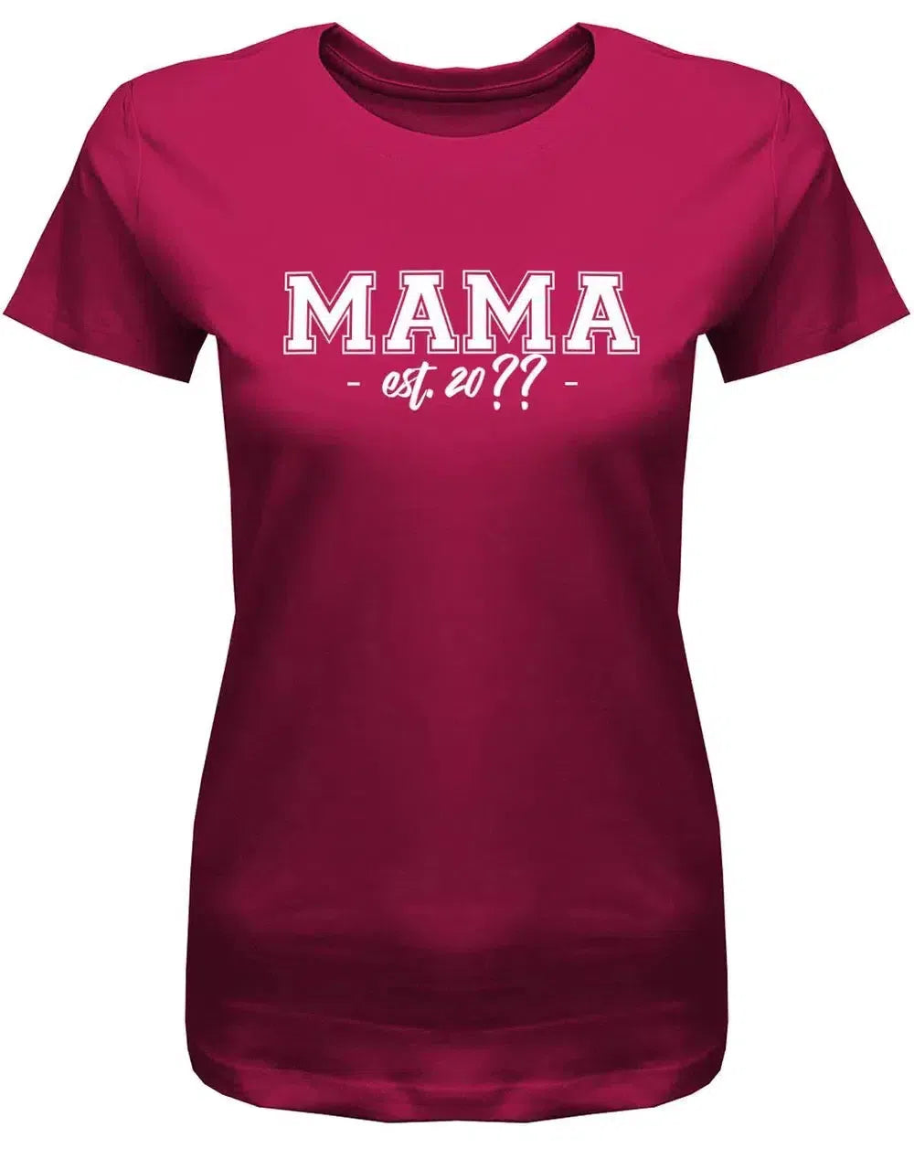 Mama est. Wunschjahr - Zur Geburt Schwangerschaft - Damen T-Shirt
