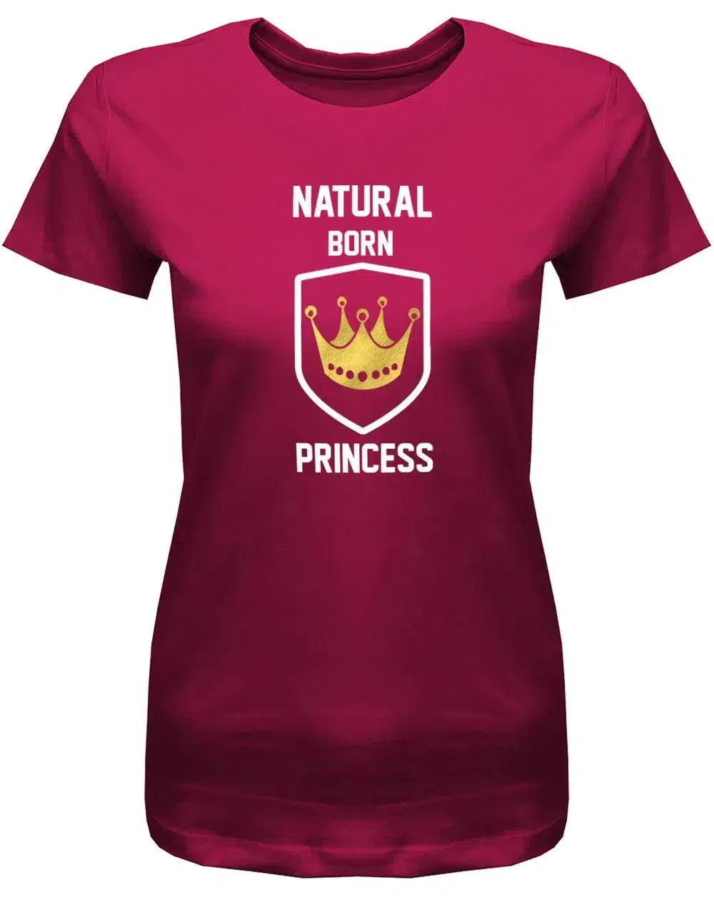 Natural born Princess - Prinzessin - Damen T-Shirt