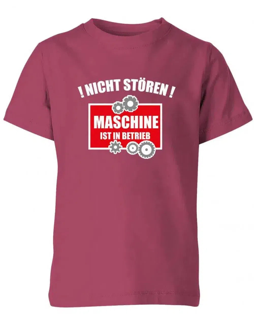 Nicht stören Maschine ist in Betrieb - Sprüche - Kinder T-Shirt