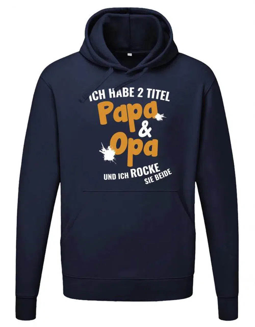 Opa Hoodie - Ich habe 2 Titel Papa & Opa und ich rocke sei beide - Geschenk für Opa
