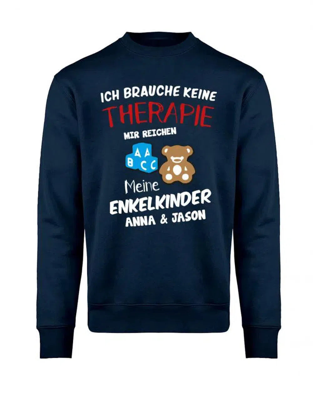 Opa Pullover - Ich brauche keine Therapie mir reichen meine Enkelkinder Wunschname - Sweatshirt