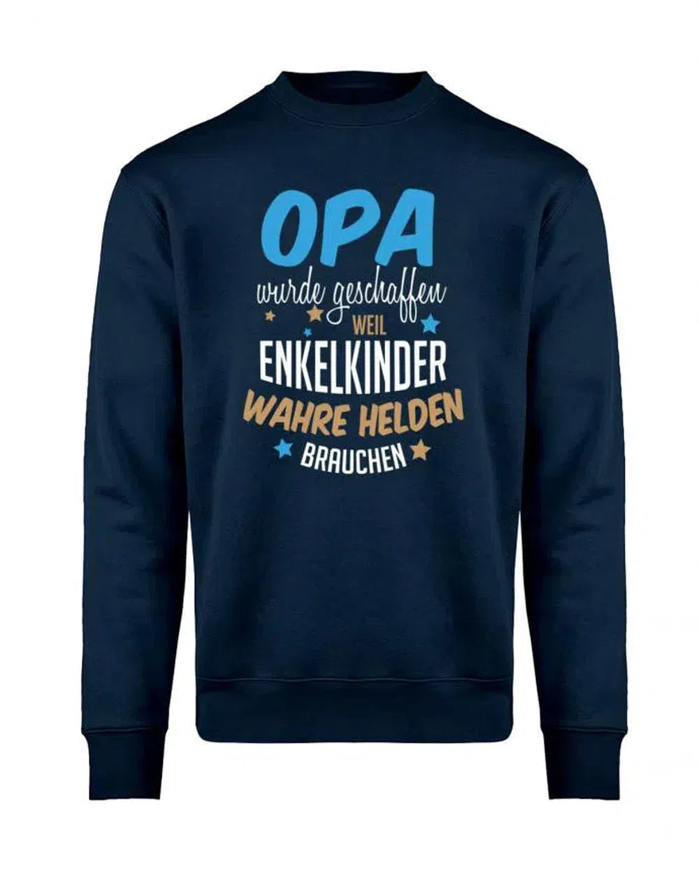 Opa Pullover - Opa wurde geschaffen weil Enkelkinder wahre Helden brauchen - Sweatshirt Geschenk für