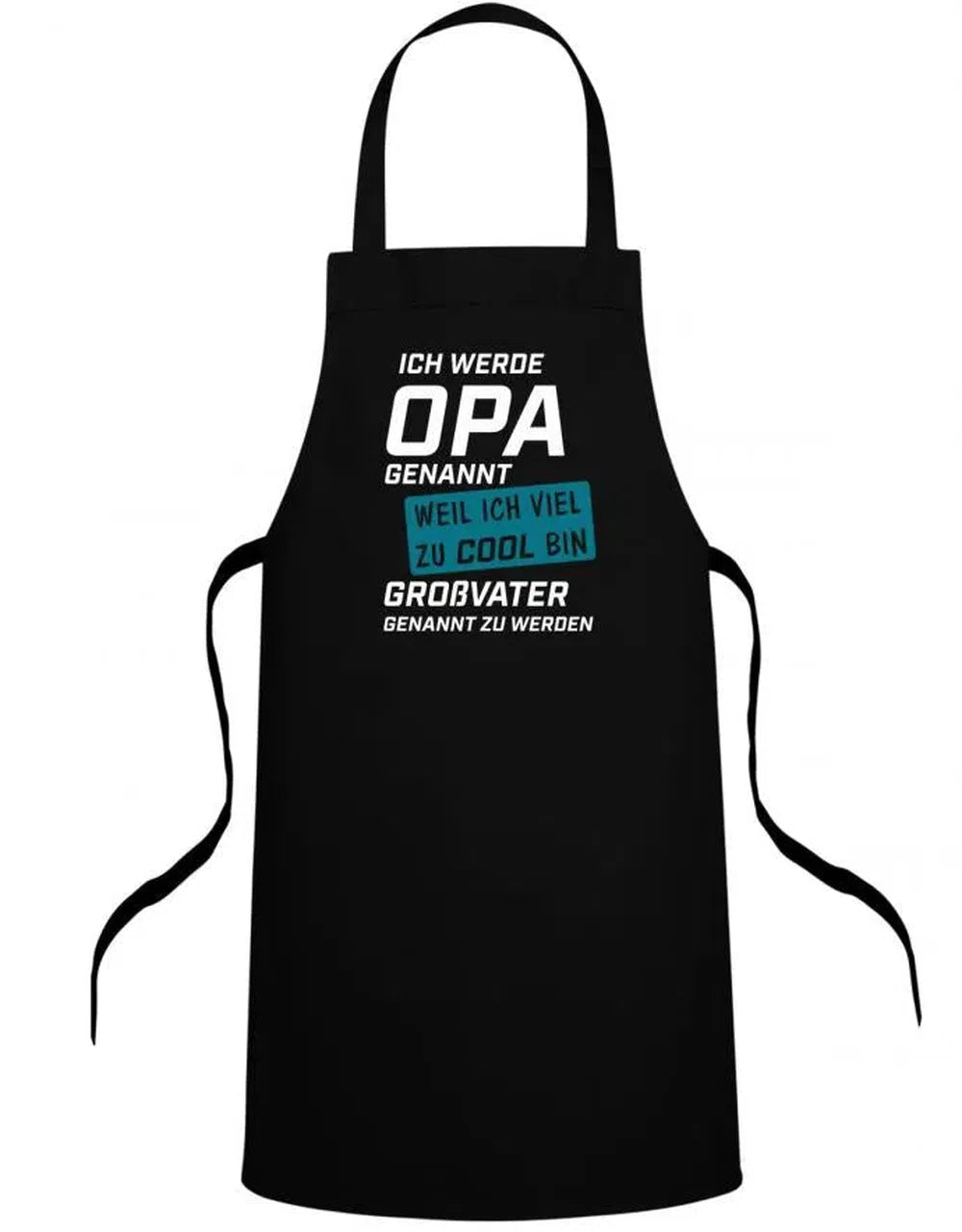 Opa Schürze - Ich werde Opa genannt weil zu cool für Großvater - Geschenk für Opa