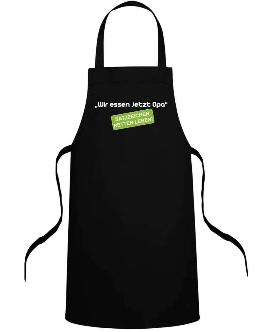 Opa Schürze - Wir essen jetzt Opa Satzzeichen retten Leben - Geschenk für Opa