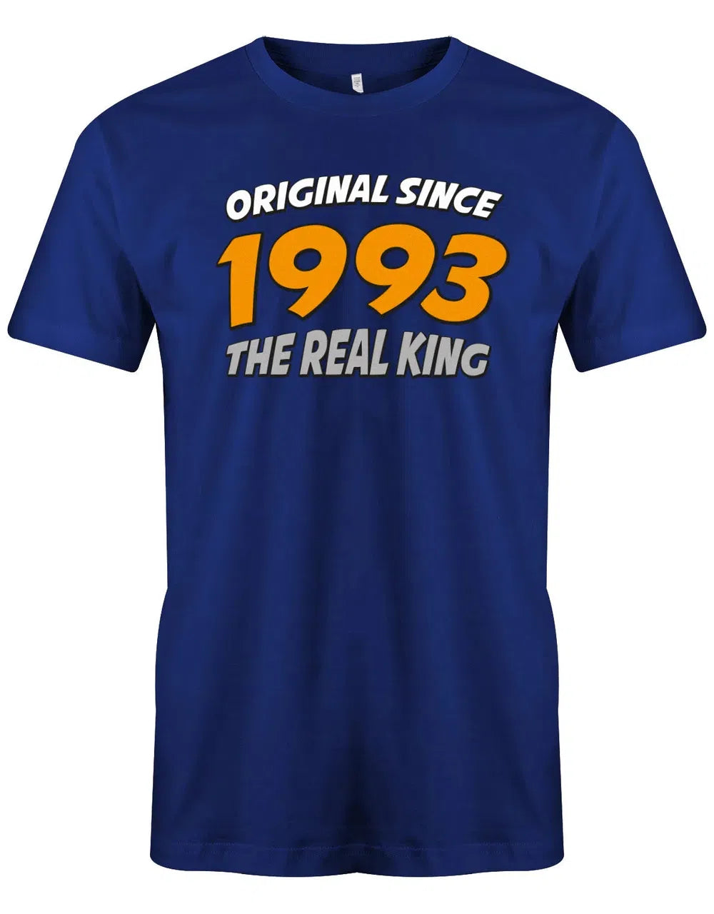 Original Since 1993 The Real King Race Design - Jahrgang 1993 Geschenk Männer Shirt