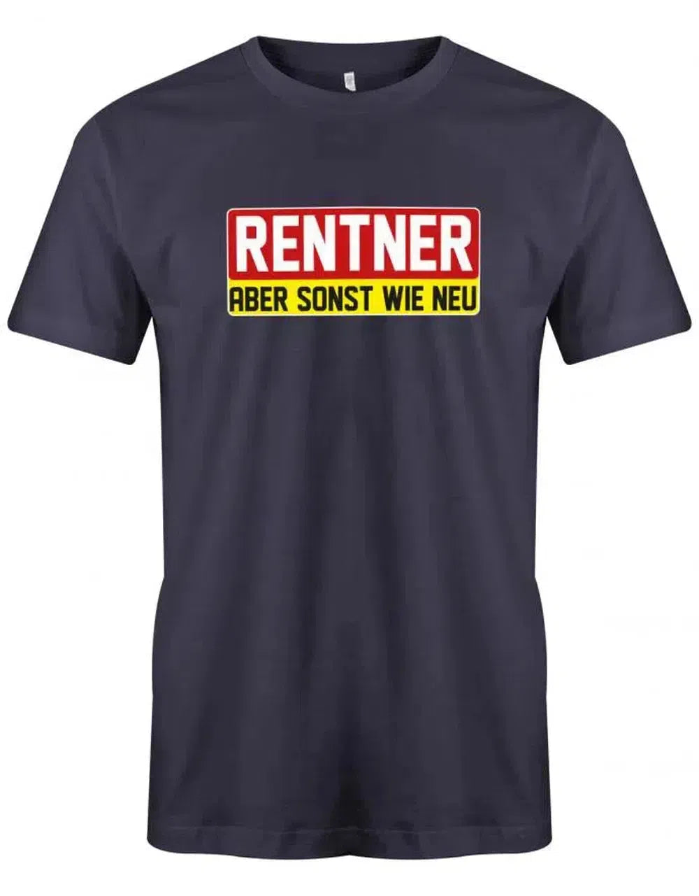 Rentner aber sonst wie Neu - Ruhestand - Rente Männer T-Shirt