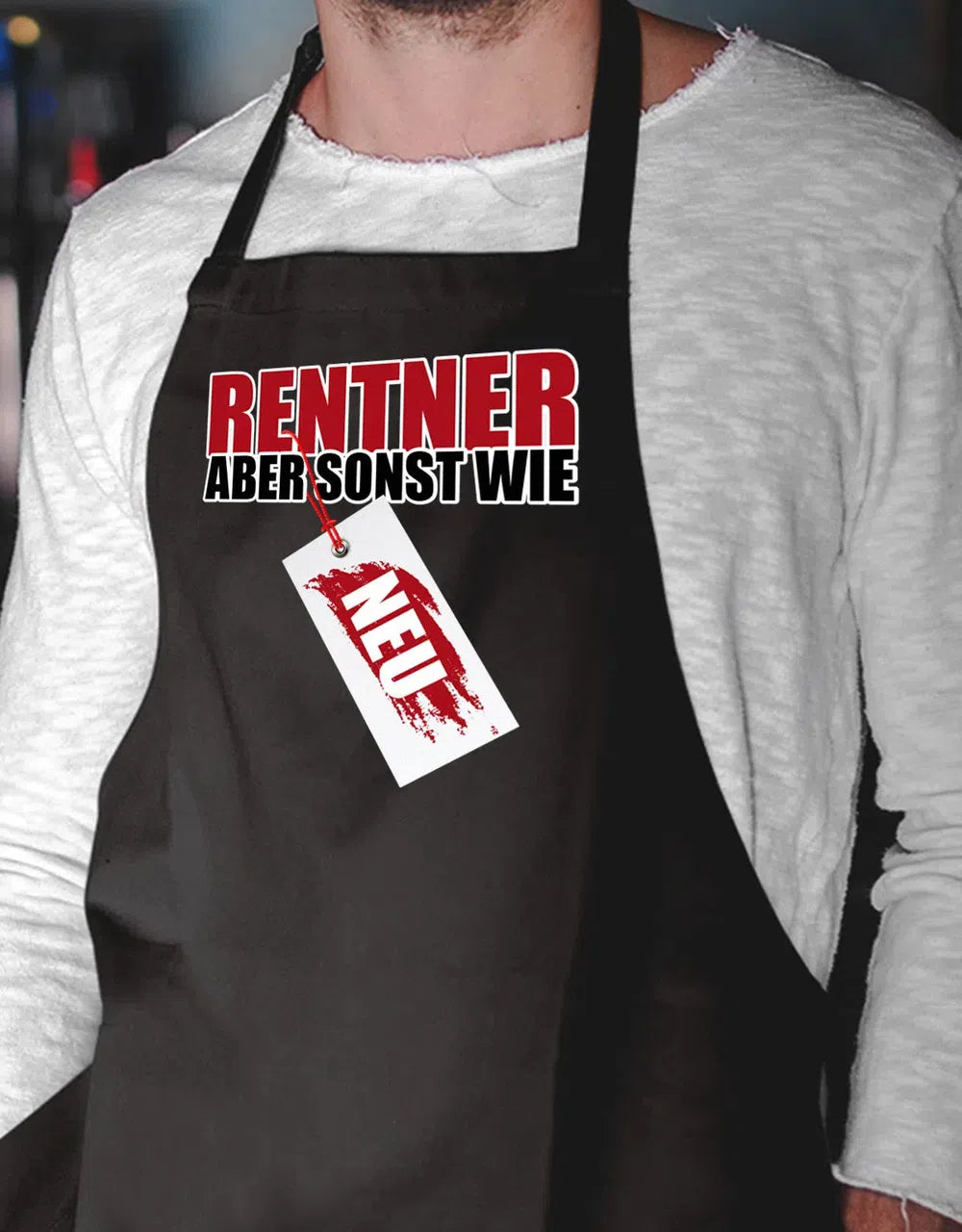 Rentner aber sonst wie Neu Schild - Rentner Grillschürze
