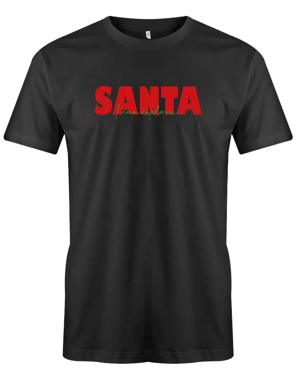 Santa i can explain Ugly Shirt Weihnachten Herren T Shirt