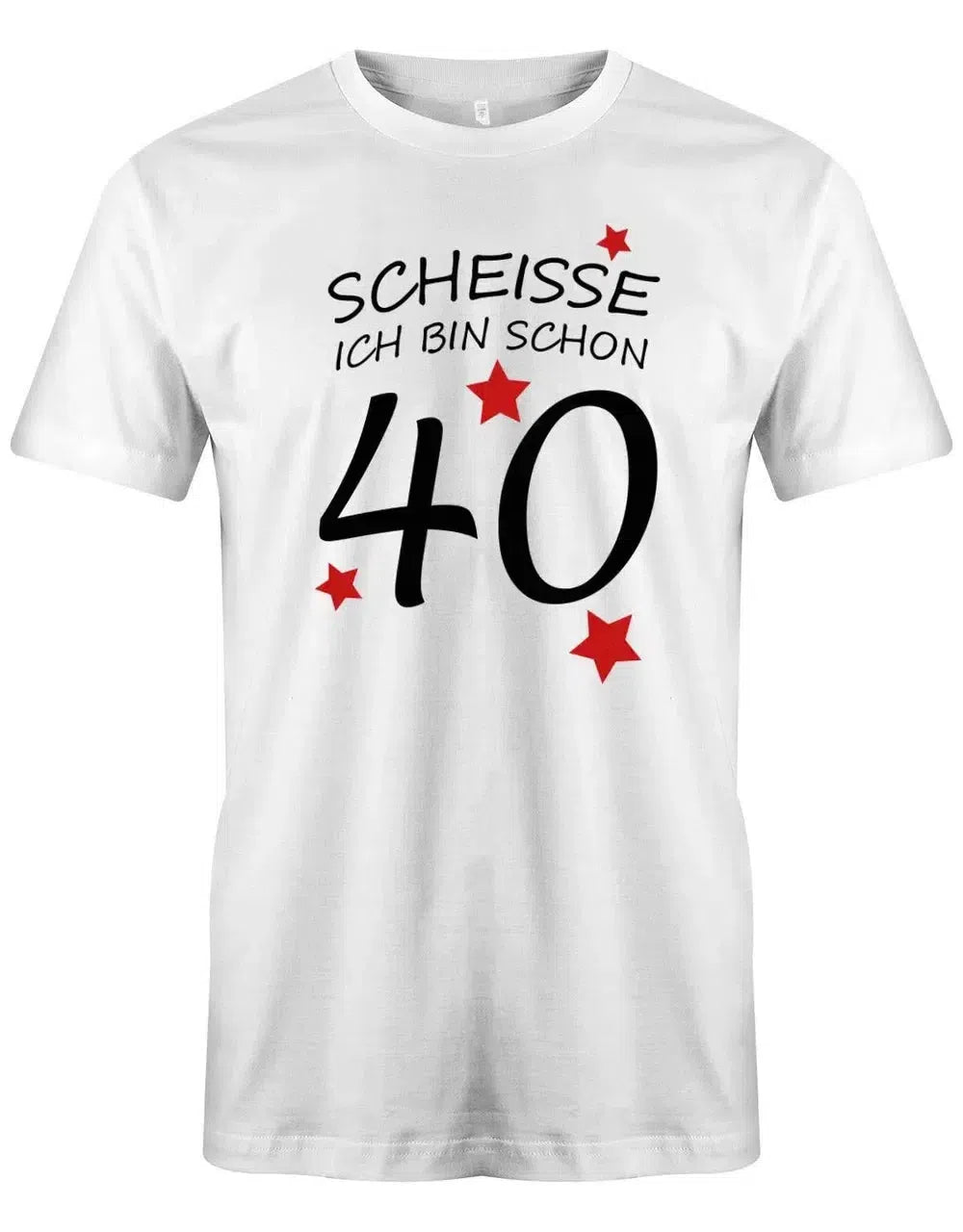 Scheisse ich bin schon 40 - 40 Geburtstag Männer Shirt
