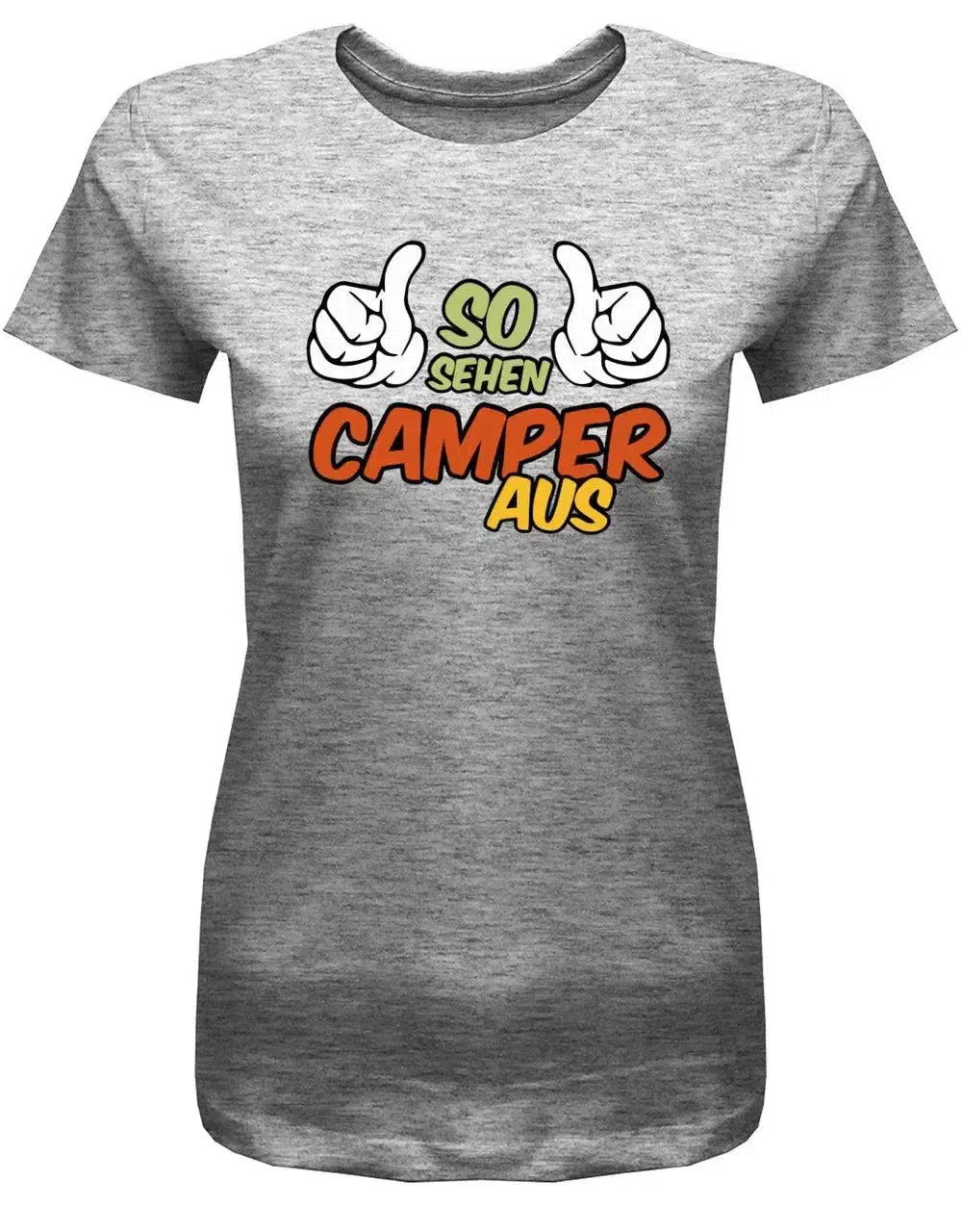 So sehen Camper aus - Camping - Damen T-Shirt