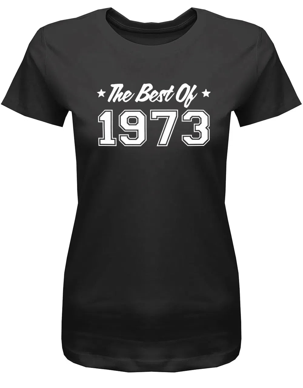 The Best of 1973 - Jahrgang 1973 Geschenk Frauen Shirt