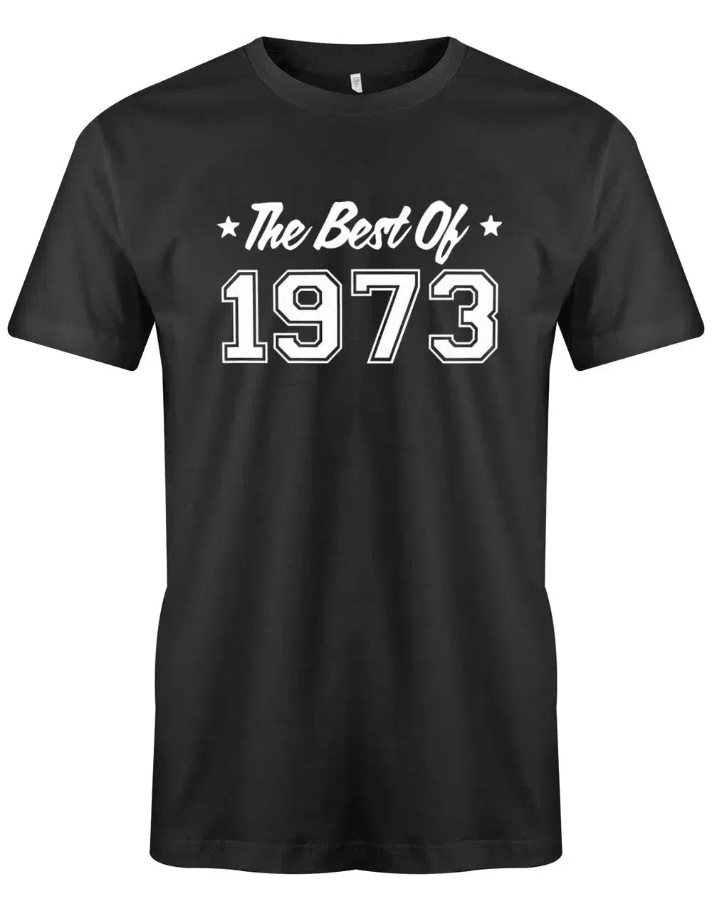 The best of 1973 Geburtstag - Jahrgang 1973 Geschenk Männer Shirt