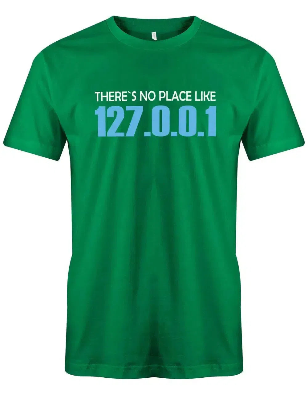 There´s no place like 127.0.0.1 - Gamer - Herren T-Shirt