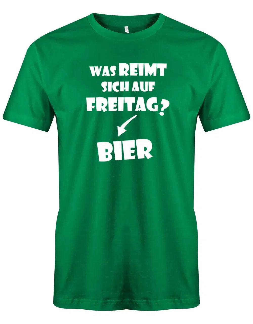 Was reimt sich auf Freitag? Bier - Bier Herren T-Shirt
