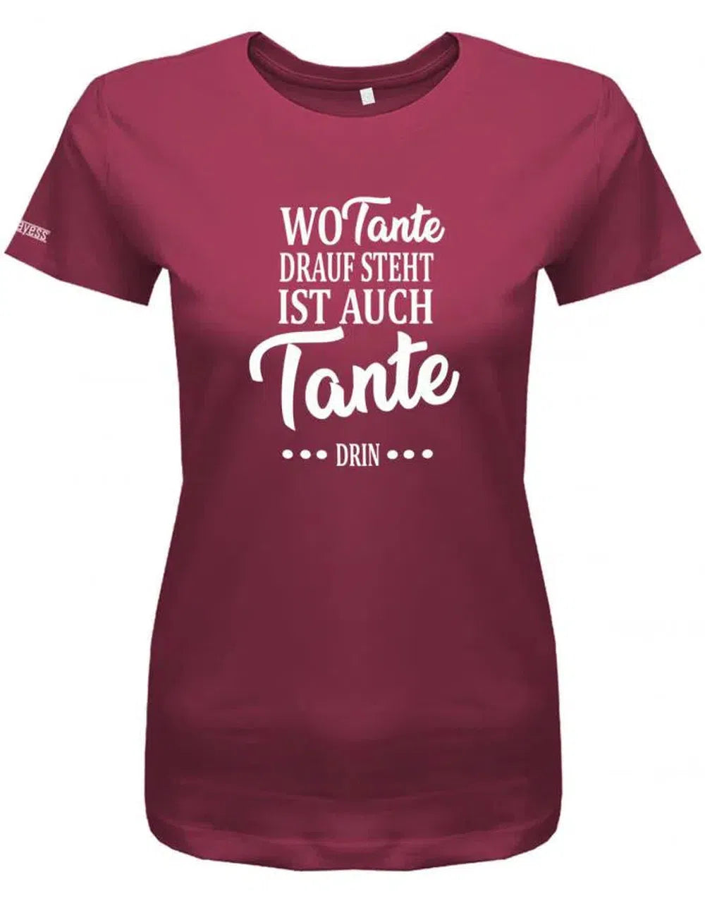 Wo Tante drauf steht ist auch Tante drin - Patentante - Damen T-Shirt