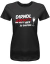 Dirndl-verkauft-um-heute-hier-zu-saufen-Damen-Shirt-SChwarz