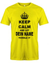 Lustiges Sprüche Shirt - Keep Calm and let WUNSCHNAME handle it. Personalisiert mit Name Gelb