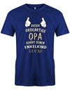 Opa Shirt personalisiert - Dieser großartige Opa gehört seinen Enkelkind. Mit Namen vom Enkelkind. Royalblau