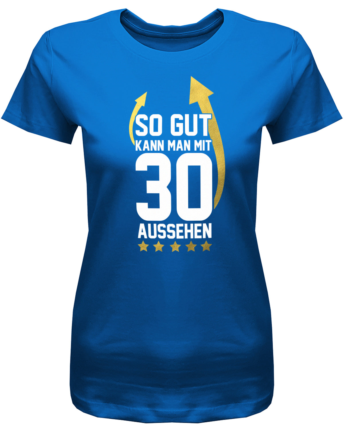  30. geburtstag Damen tshirt mit lustigen sprüchen auf dem tshirt bedruckt